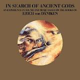 In Search Of Ancient Gods Lyrics Absolute Elsewhere