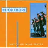 Anything Near Water Lyrics Chokebore