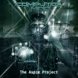 The Aspie Project Lyrics Computer Mind