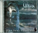 The Lost of Mercy Lyrics Ghost