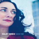 Taking Time Lyrics Haley Dreis
