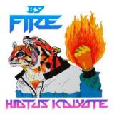 By Fire Lyrics Hiatus Kaiyote