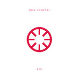 Run (Single) Lyrics Joel Compass
