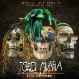 TGOD Mafia: Rude Awakening Lyrics Juicy J, Wiz Khalifa & TM88