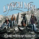 Sound Mountain Sessions Lyrics Lynch Mob