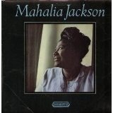 MAHALIA (1965) Lyrics Mahalia Jackson