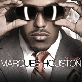 Mr. Houston Lyrics Marques Houston