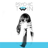 Strangers (Single) Lyrics Psychic Twin