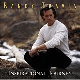 Inspirational Journey Lyrics Randy Travis