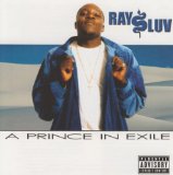 A Prince In Exile Lyrics Ray Luv