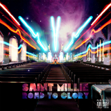 Road To Glory (Mixtape) Lyrics Saint Millie