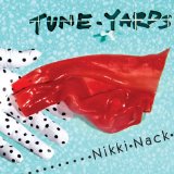 Nikki Nack Lyrics TUnE-yArDs