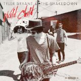 Wild Child Lyrics Tyler Bryant & The Shakedown