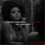 Fully Loaded (Single) Lyrics Verse Simmonds