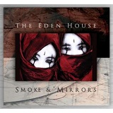 Smoke & Mirrors Lyrics Eden House