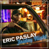Friday Night (Single) Lyrics Eric Paslay