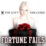 The Gift the Curse Lyrics Fortune Fails