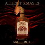 Atheist Xmas (EP) Lyrics Gruff Rhys