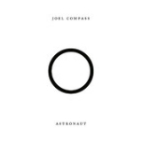 Astronaut (EP) Lyrics Joel Compass