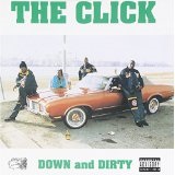 Down And Dirty Lyrics The Click