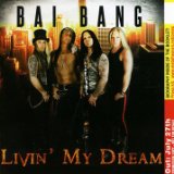 Livin' My Dream Lyrics Bai Bang