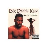 Taste Of Chocolate Lyrics Big Daddy Kane