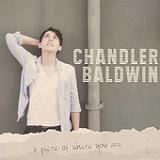A Piece of Where You Are (EP) Lyrics Chandler Baldwin