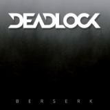 Berserk EP Lyrics Deadlock