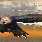 Ongiara Lyrics Great Lake Swimmers