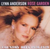 Rose Garden Lyrics Lynn Anderson
