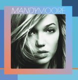 Mandy Moore Lyrics Mandy Moore