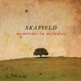 Memories In Melodies Lyrics Skafield