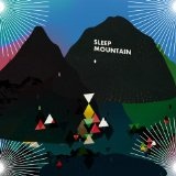 Sleep Mountain Lyrics The Kissaway Trail