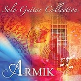 Solo Guitar Collection Lyrics Armik