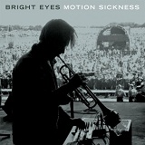 Motion Sickness Lyrics Bright Eyes