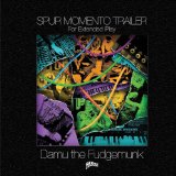 Spur Momento Trailer Lyrics Damu The Fudgemunk