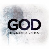 God Lyrics Eddie James