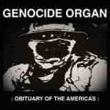 Obituaty Of The Americas Lyrics Genocide Organ