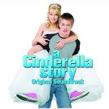 A Cinderella Story Original Movie Soundtrack Lyrics Hilary & Haylie Duff