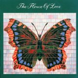 Butterfly Album Lyrics House Of Love