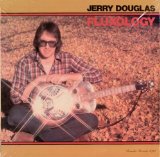 Fluxology Lyrics Jerry Douglas
