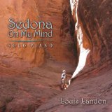 Sedona on My Mind Lyrics Louis Landon