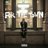 For the Town (Single) Lyrics SonReal