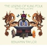 The Legend Of Kung Folk Part 1 Lyrics The Ben Taylor Band