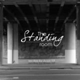 Too Close For Closure EP Lyrics The Standing Room