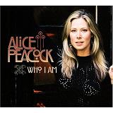 Who I Am Lyrics Alice Peacock