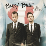 The Shaker (EP) Lyrics Baby Bee