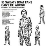 50 Sweaty BOAT Fans Can’t Be Wrong Lyrics Boat