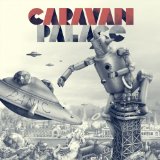 Panic Lyrics Caravan Palace