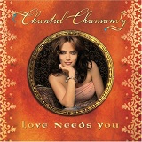 Love Needs You Lyrics Chantal Chamandy